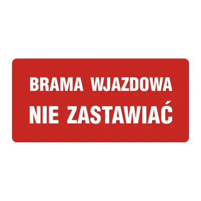 TDC tábla: behajtó kapu, elzárni tilos - PB086 de pn munkavédelmi