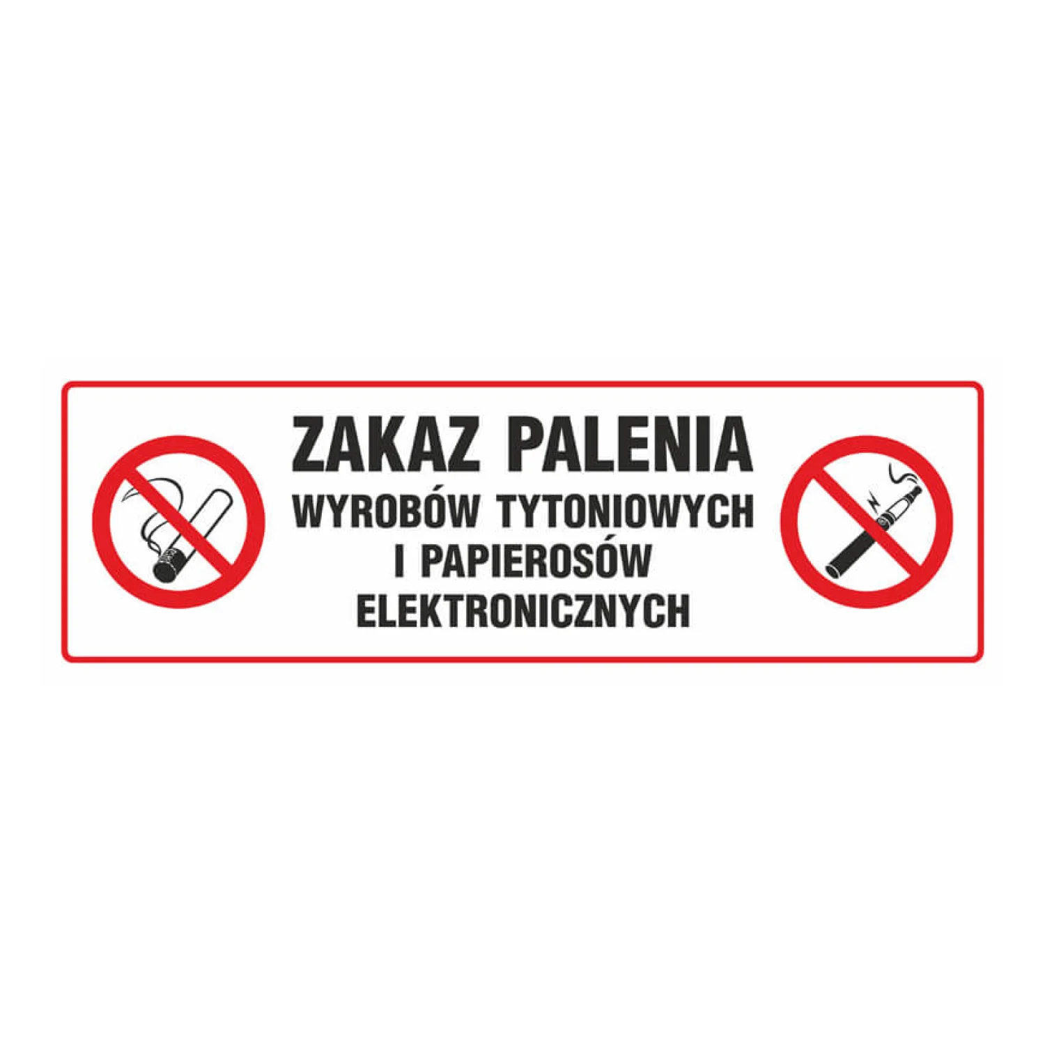 TDC tábla: dohányozni és elektronikus cigarettát használni tilos - NE028 bh pn munkavédelmi