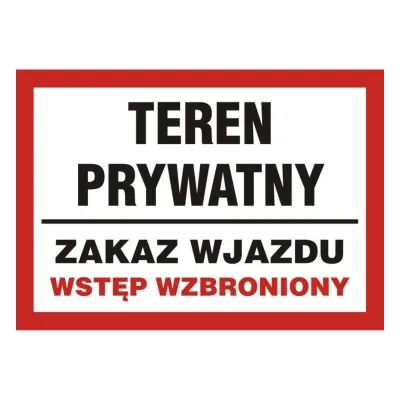 TDC tábla: privát terület, behajtani és belépni tilos - pb 173 dj pn munkavédelmi